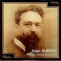 Isaac Albeniz, Música Clásica Española