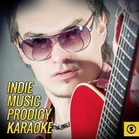 Indie Music Prodigy Karaoke