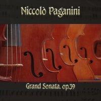 Niccolò Paganini: Grand Sonata, op.39