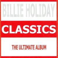Classics : Billie Holiday