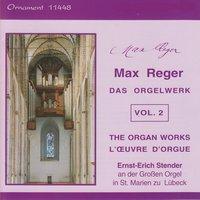 Max Reger: Das Orgelwerk, Vol. 2, Große Orgel, St. Marien zu Lübeck