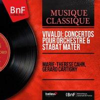 Vivaldi: Concertos pour orchestre & Stabat Mater