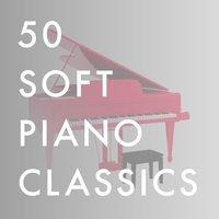 50 Soft Piano Classics