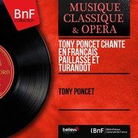 Tony Poncet chante en français Paillasse et Turandot