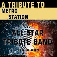 A Tribute to Metro Station