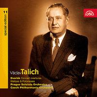Talich Special Edition 11 Dvořák: Concerto Overtures, Waltzes & Polonaises