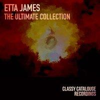 Etta James - The Ultimate Collection