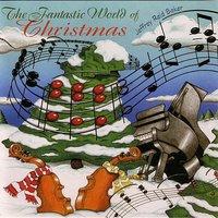 The Fantastic World of Christmas
