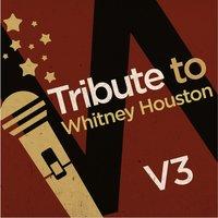 Tribute to Whitney Houston, Vol. 3