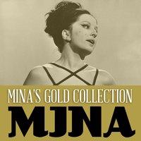 Mina's Gold Collection