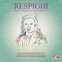 Respighi: Ancient Dances and Arias, Suite No. 2