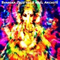 Bhangra Jazz, Vol. 8