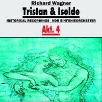Tristan und Isolde, Akt.4