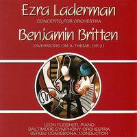 Laderman - Concerto For Orchestra/ Britten - Diversions On a Theme, Op. 21
