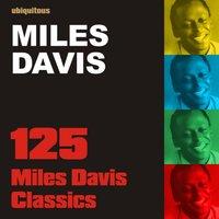 125 Miles Davis Classics