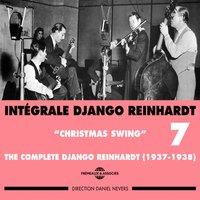 Intégrale Django Reinhardt, vol. 7 (1937-1938) - Christmas Swing
