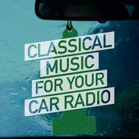 Classical Music for Your Car Radio