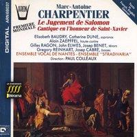 Charpentier : Le Jugement de Salomon  Cantique en l'honneur de Saint-Xavier
