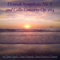 Dvořák: Symphony No. 8 & Cello Concerto, Op. 104