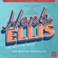 The Herb Ellis Mastertakes