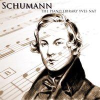 Schumann: The Piano Library