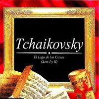 Tchaikovsky, El lago de los cisnes (Acto I y II)