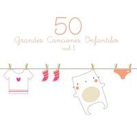 50 Grandes Canciones Infantiles Vol. 1