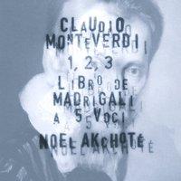 Monteverdi: Three Books of Madrigali
