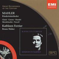Mahler: Kindertotenlieder, etc.