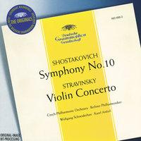 Stravinsky: Violin Concerto in D / Shostakovich: Symphony No.10, Op.93