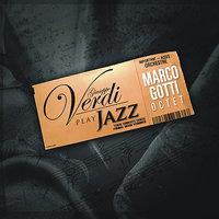 Giuseppe Verdi Plays Jazz