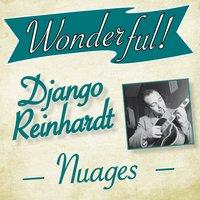 Wonderful.....Django Reinhardt