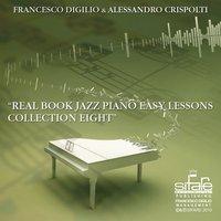 Real Book Jazz Piano Easy Lessons, Collection 8