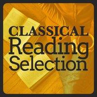Classical Reading Selection