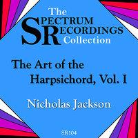 The Art of the Harpsichord, Vol. 1 - Louis and François Couperin: Harpsichord Suites