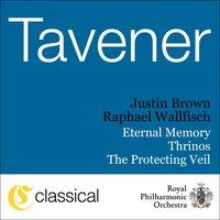 John Tavener, The Protecting Veil