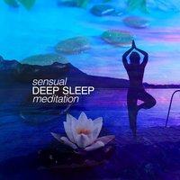 Sensual Deep Sleep Meditation