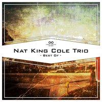 Best of the Nat King Cole Trio