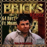Bricks [feat. Migos]