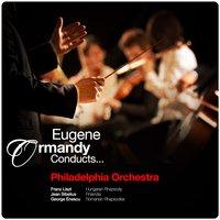 Eugene Ormandy Conducts... Philadelphia Orchestra