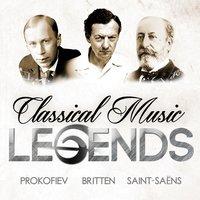 Classical Music Legends - Prokofiev, Britten and Saint-Saëns
