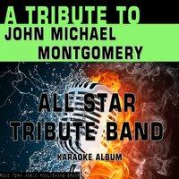 A Tribute to John Michael Montgomery
