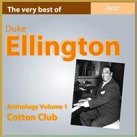 The Very Best of Duke Ellington: Cotton Club