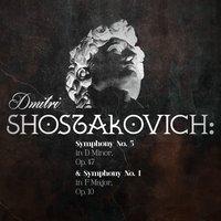 Dmitri Shostakovich: Symphony No. 5 in D Minor, Op. 47 & Symphony No. 1 in F Major, Op. 10