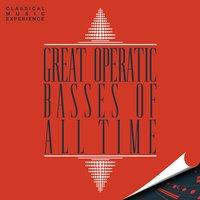 Classical Music Experience - Great Operatic Basses of All Time
