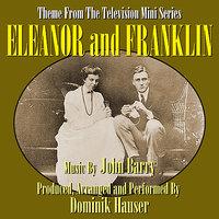 Eleanor and Franklin- Theme From The Television Mini-Series