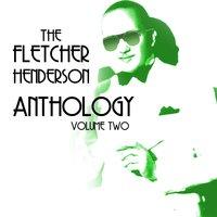 The Fletcher Henderson Anthology, Vol. 2