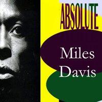 Absolut Miles Davis
