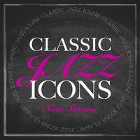 Classic Jazz Icons - Nina Simone