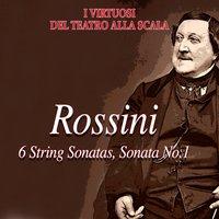 Rossini: 6 String Sonatas, Sonata No. 1